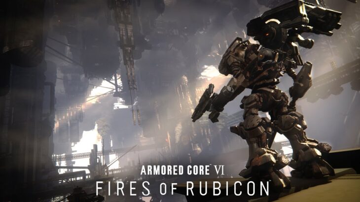 ARMORED CORE VI FIRES OF RUBICON — Gameplay Trailer