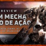 🎮 Armored Core VI: Fires of Rubicon – ANÁLISE / REVIEW – VALE A PENA? 🎮