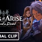 Tales of Arise: Beyond the Dawn – Exclusive First Clip