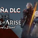 Reseña DLC Tales of Arise: Beyond The Dawn | 3GB