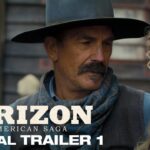 Horizon: An American Saga | Trailer 1